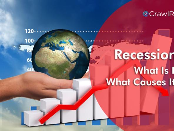 Recession: What Is It and What Causes It