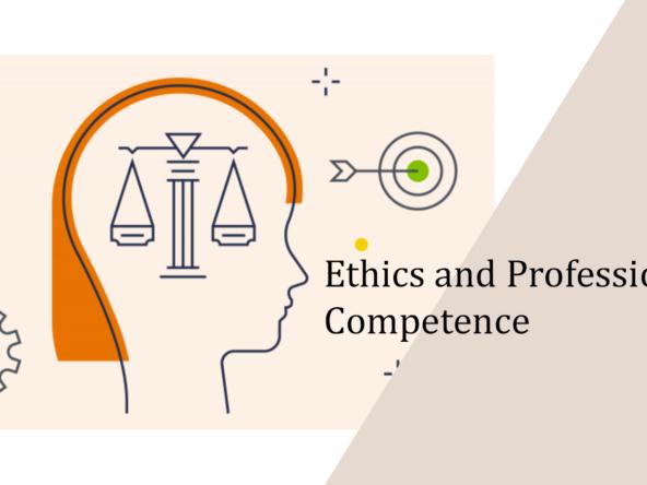 Ethics and Professional Competence