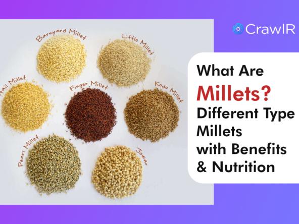 What Are Millets