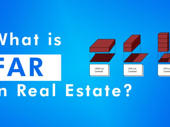 What is FAR in Real Estate