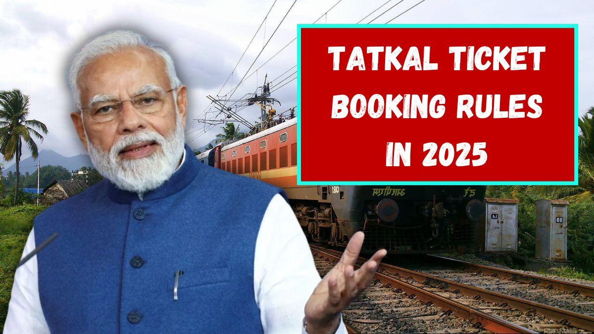 Tatkal Ticket Booking Changes